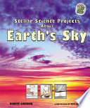 Stellar Science Projects About Earth's Sky cover