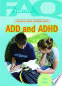 Frequently Asked Questions About ADD and ADHD cover