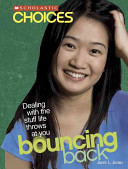 Bouncing Back: Dealing with the Stuff Life Throws at You cover
