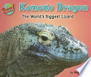 Komodo Dragon: The World's Biggest Lizard cover