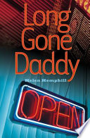 Long Gone Daddy cover