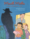 Mouth Moths/More Tales from the Classroom at the End of the Hall cover