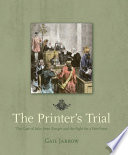 The Printer's Trial: The Case of John Peter Zenger and the Fight for a Free Press cover