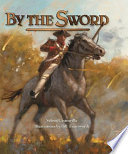 By the Sword: A Young Man Meets War cover