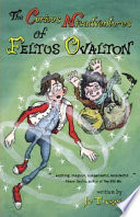 The Curious Misadventures of Feltus Ovalton cover