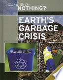 Earth's Garbage Crisis cover