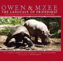 Owen & Mzee: The Language of Friendship cover