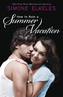 How to Ruin a Summer Vacation cover