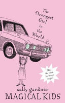 Magical Kids: The Strongest Girl In the World and the Invisible Boy cover