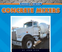 Concrete Mixers (Machines at Work) cover