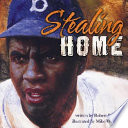 Stealing Home: Jackie Robinson: Against the Odds cover
