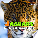 Jaguars: World's Strongest Cats cover