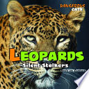Leopards: Silent Stalkers cover
