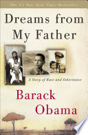Dreams from My Father: A Story of Race and Inheritance cover