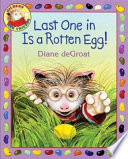 Last One in Is a Rotten Egg! cover