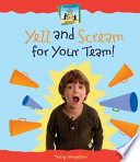 Yell and Scream for Your Team! cover