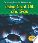 Using Coal, Oil, and Gas cover