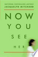 Now You See Her cover