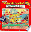 The Magic School Bus Gets Baked in a Cake cover
