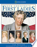 Our Country's First Ladies cover