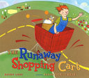 The Runaway Shopping Cart cover