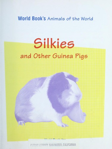 Silkies and Other Guinea Pigs cover