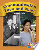 Communication Then and Now cover