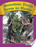 Bananas: From Farm to Home cover