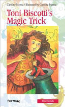 Toni Biscotti's Magic Trick cover