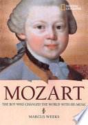 Mozart: The Boy Who Changed the World with His Music cover