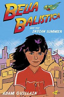 Bella Balistica and the Indian Summer cover