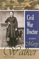 Civil War Doctor: The Story of Mary Walker cover