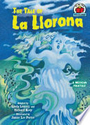 The Tale of La Llorona: A Mexican Folktale cover