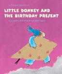 Little Donkey and the Birthday Present cover