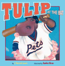Tulip at the Bat cover