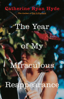 The Year of My Miraculous Reappearance cover