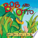Bob and Otto cover