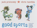 Good Sports: Rhymes About Running, Jumping, Throwing, and More cover
