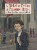 A Nickel, a Trolley, a Treasure House cover