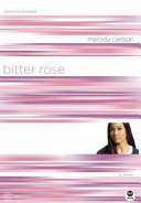 Bitter Rose: Color Me Crushed cover