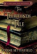 The Thirteenth Tale: A Novel cover