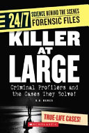 Killer at Large: Criminal Profilers and the Cases They Solve! cover