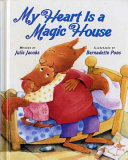 My Heart Is a Magic House cover