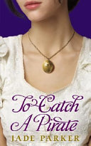 To Catch a Pirate cover