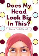 Does My Head Look Big in This?
