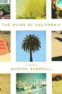 The Ruins of California cover