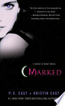 Marked: A House of Night Novel cover