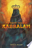 The Secret World of Kabbalah cover