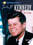 John F. Kennedy: Voice of Hope cover