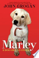Marley: A Dog Like No Other cover